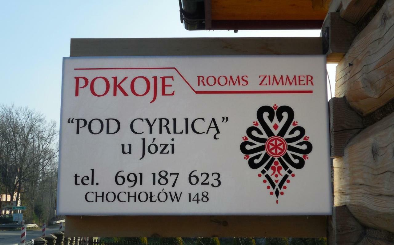 Pokoje Pod Cyrlicą u Józi Chocholow Zewnętrze zdjęcie